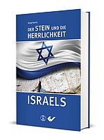 Greg Harris: Der Stein und die Herrlichkeit Israels