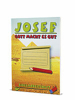 Ralf Kausemann (Hg.): Bibelarbeitsheft - Josef - Gott macht es gut