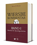 Warren W. Wiersbe: Wiersbe Kommentar NT Band 1