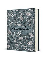 Selina Soevers (Illustr.): Das Lukasevangelium - SCHMUCKAUSGABE