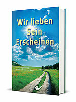 Norbert Lieth/René Malgo: Wir lieben Sein Erscheinen