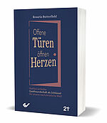 Rosaria Butterfield: Offene Türen öffnen Herzen - Radikal einfache Gastfreundschaft in einer nachchristlichen Welt