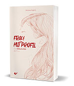 Barbara Hughes: Frau mit Profil - Das biblische Bild der Frau