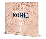 Jugendchor Mitternachtsruf: König Jesus