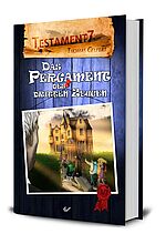 Thomas Gelfert: Testament7: Das Pergament des dritten Zeugen - Band 3