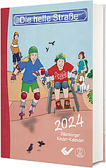 Die Helle Straße - Buchkalender 2024 - Dillenburger Kinderkalender