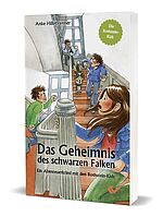 Anke Hillebrenner: Das Geheimnis des schwarzen Falken - Ein Abenteuerkrimi mit den Rothstein-Kids