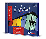 Manfred Paul: Im Aufwind leben - Hörbuch