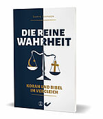 Samya Johnson: Die reine Wahrheit - Koran und Bibel im Vergleich
