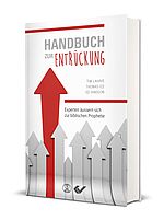 Tim LaHaye/Thomas Ice/Ed Hindson: Handbuch zur Entrückung - Experten äußern sich zur biblischen Prophetie