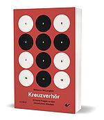 Rebecca McLaughlin: Kreuzverhör - 12 harte Fragen an den christlichen Glauben