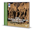 Israel, die Völker der Welt und die Gemeinde Gottes - Gottes Handeln in Vergangenheit, Gegenwart und Zukunft erklärt und sichtbar gemacht