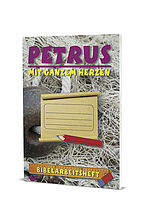 Ralf Kausemann (Hg.): Bibelarbeitsheft - Petrus - Mit ganzem Herzen