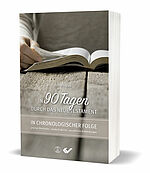Ron Rhodes: In 90 Tagen durch das Neue Testament - Eine Einführung und Erklärung in chronologischer Reihenfolge