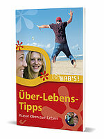 Markus Danzeisen (Hg.): Über-Lebens-Tipps - Krasse Ideen zum Leben