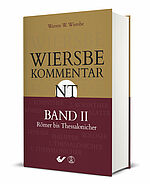 Warren W. Wiersbe: Wiersbe Kommentar NT Band 2