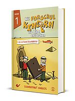 Christiane Volkmann (Hg.): Mit Vorschulkindern die Bibel entdecken, Band 1 - Schwerpunkt Markus