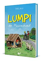 Sheila Groves: Lumpi, der Missionshund