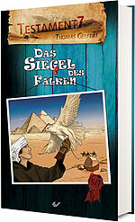Thomas Gelfert: Testament7: Das Siegel des Falken - Band 5