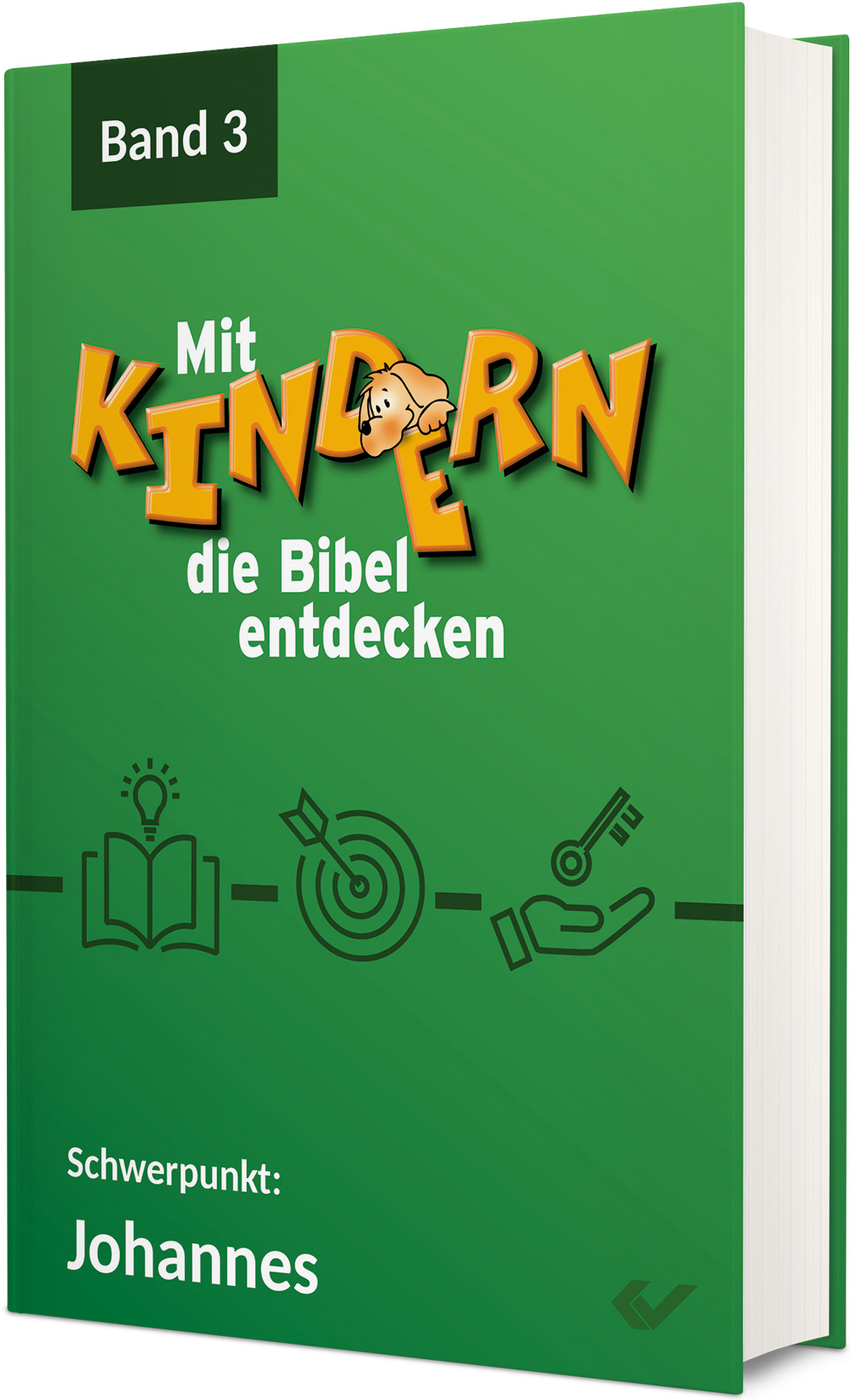 Christiane Volkmann (Hrsg.): Mit Kindern die Bibel entdecken 3 - Schwerpunkt: Johannes Christiane Volkmann (Hrsg.): Mit Kindern die Bibel entdecken 3 - Schwerpunkt: Johannes